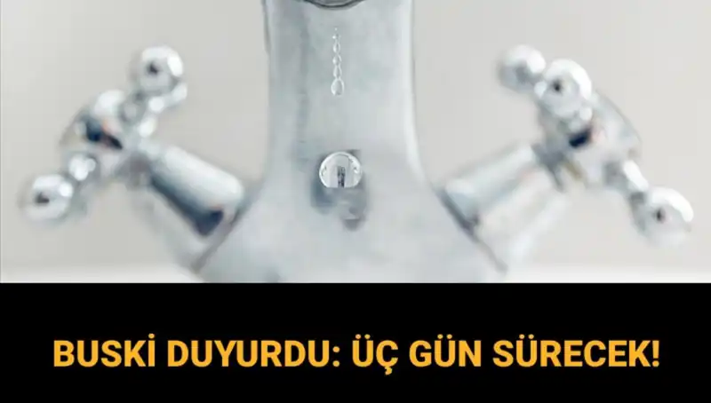 Bursa'da Üç Gün Sürecek Su Kesintisi: İşte Tarihler ve Detaylar!