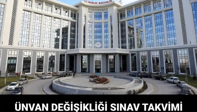 Sağlık Bakanlığı Ünvan Değişikliği Sınavı Ne Zaman Düzenlenecek?
