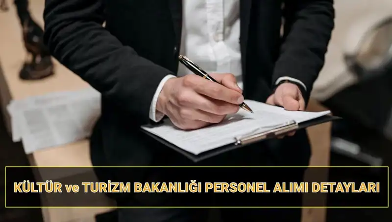 Kültür ve Turizm Bakanlığı, Sözleşmeli Personel Alımı İçin Başvuru Tarihini Açıkladı!