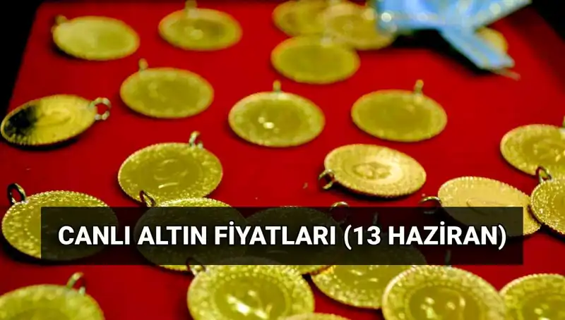Son Dakika Altın Fiyatları: 13 Haziran 2023’te Gram, Çeyrek ve Ons Altın Ne Kadar?