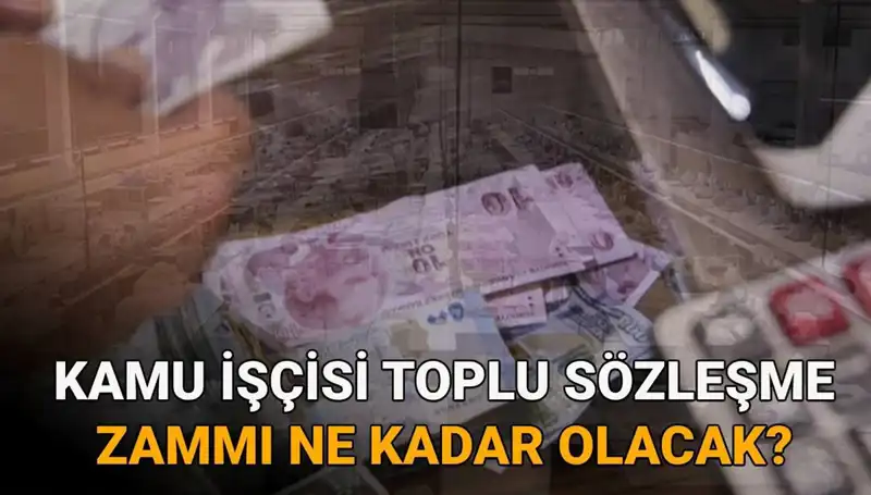 2025 Kamu İşçileri Toplu Sözleşme Zamları: Son Durum ve Beklentiler