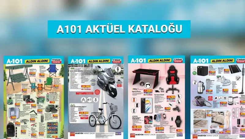 A101 Market 17-24 Nisan Aktüel Kataloğu: Fırsatlar Kaçmaz!