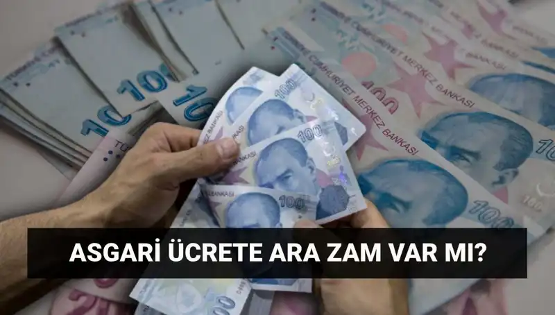 Temmuz’da Asgari Ücrete Ara Zam Müjdesi: Ne Olacak?