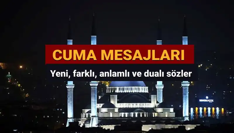 2025'te Paylaşabileceğiniz En Güzel Dualı Cuma Mesajları