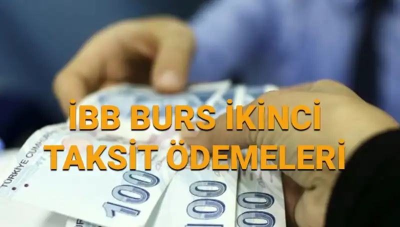 İBB 2025 Burs İkinci Taksitleri Yatmaya Başladı! Hızla Sorgulama Yapın