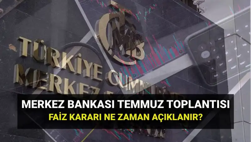 2025’te Merkez Bankası PPK Toplantı Tarihleri: Temmuz Faiz Kararı Nasıl Belirlenir?