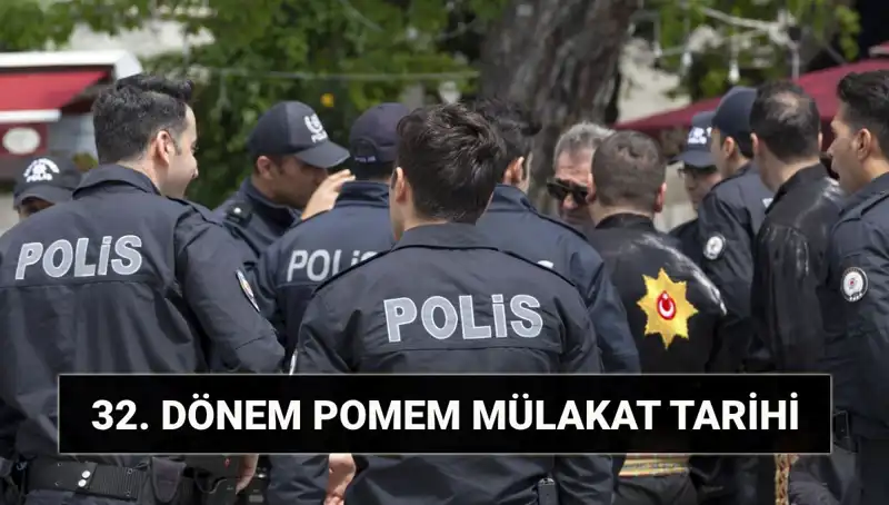 32. Dönem POMEM Mülakat Sonuçları Açıklandı! Sözlü Mülakat Tarihleri Belli Oldu