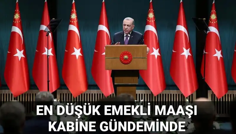 2025 Kabine Toplantısı: Emekli Maaşları ve Önemli Kararlar Bekleniyor