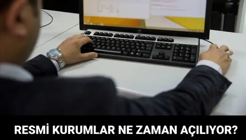 Resmi Kurumların Bugünkü Çalışma Saatleri Açıklandı! PTT, Bankalar, Sağlık Ocakları Ne Zaman Açılıyor?