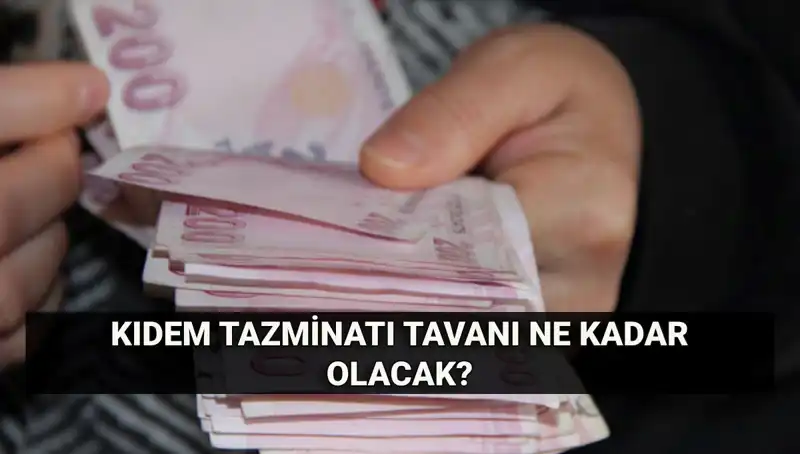 Kıdem Tazminatı Tavanı Temmuz’da Ne Kadar Olacak? 2025 Hesaplamaları!